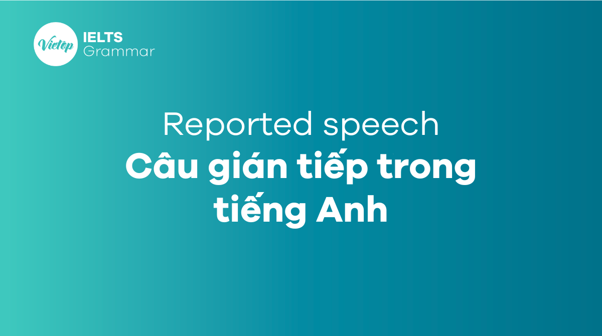 Câu trực tiếp và câu gián tiếp