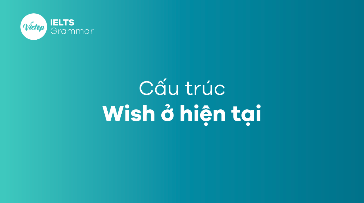 cấu trúc wish