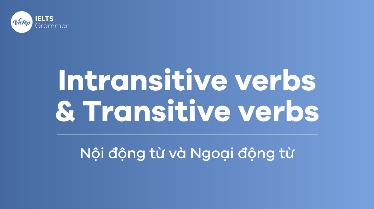 Nội động từ và ngoại động từ trong J88DL Trang chính thức J88 hỗ Chí Minh