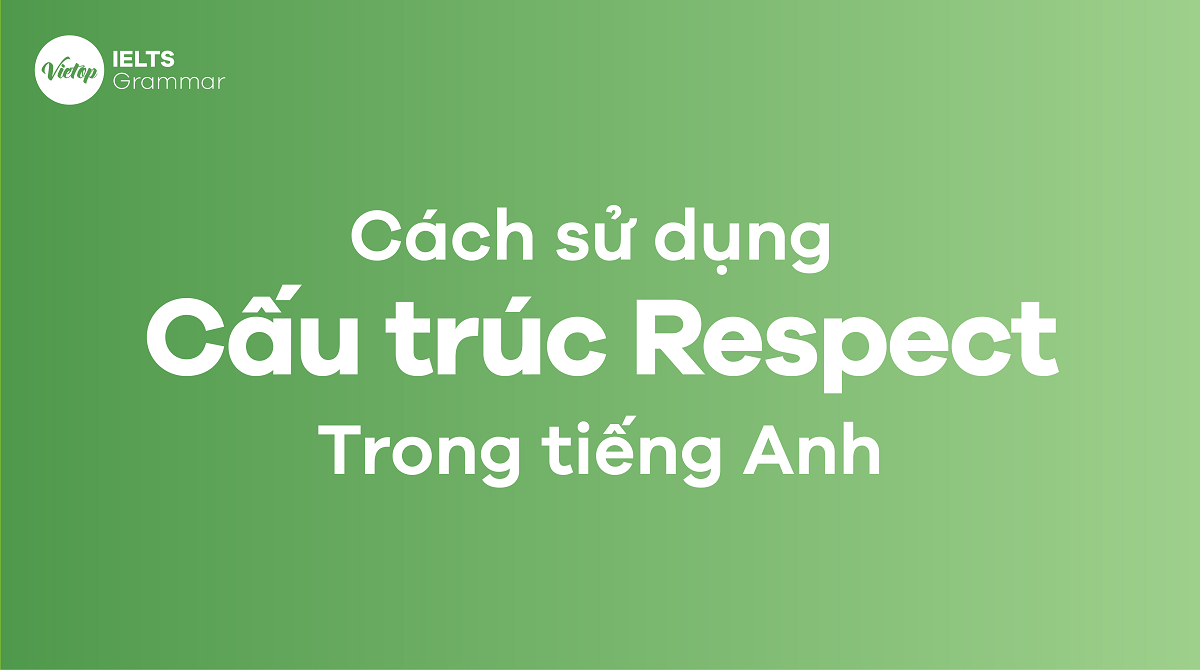 Cách sử dụng cấu trúc respect trong J88DL Trang chính thức J88 hỗ Chí Minh
