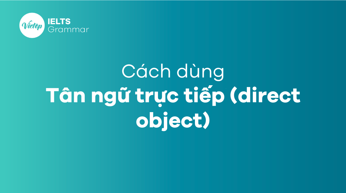 Tân ngữ trong tiếng anh