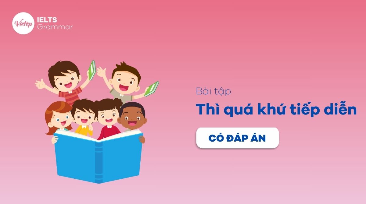 bài tập trắc nghiệm thì quá khứ tiếp diễn