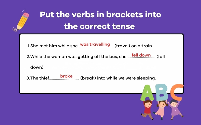 Put the verbs in brackets into the correct tense