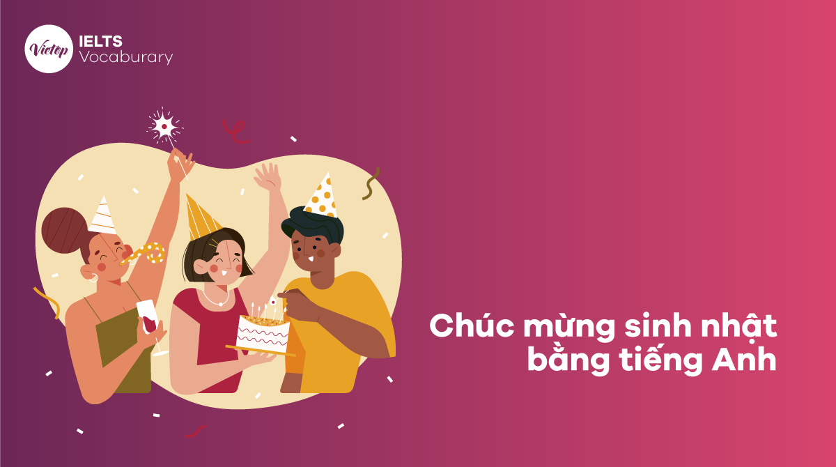 2000+ những câu chúc mừng sinh nhật bằng J88DL Trang chính thức J88 hỗ Chí Minh hay và ý nghĩa nhất