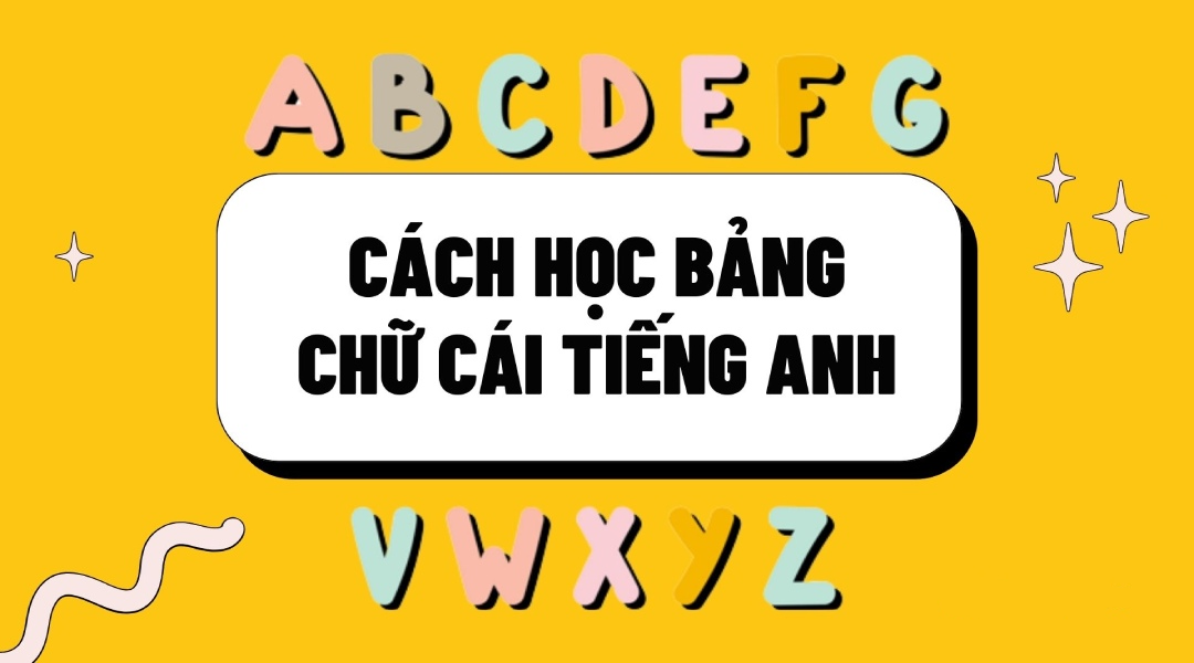 Cách học bảng chữ cái J88DL Trang chính thức J88 hỗ Chí Minh nhanh và dễ nhớ nhất