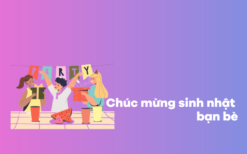 Chúc mừng sinh nhật bạn bè bằng J88DL Trang chính thức J88 hỗ Chí Minh