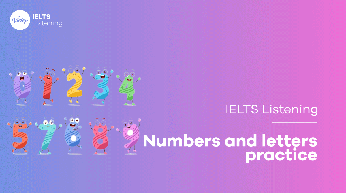 Nhà Cái Game Cá Cược Uy Tín #1 J88.COM Châu Á numbers and letters practice - Luyện tập Listening