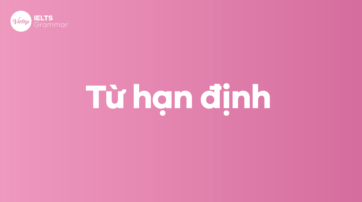 Từ hạn định (Determiners) trong J88DL Trang chính thức J88 hỗ Chí Minh là gì Ý nghĩa và cách dùng từ hạn định