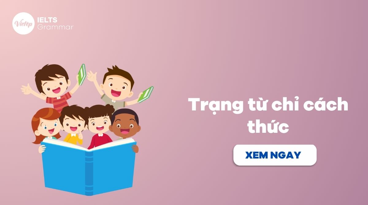 trạng từ chỉ cách thức