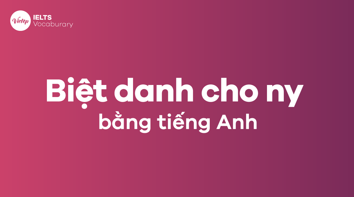 Biệt danh cho ny bằng J88DL Trang chính thức J88 hỗ Chí Minh ngắn gọn ngọt ngào
