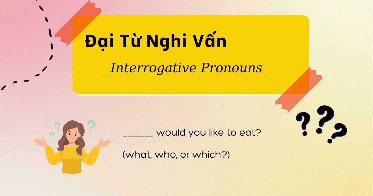 Cách dùng đại từ nghi vấn trong câu J88DL Trang chính thức J88 hỗ Chí Minh