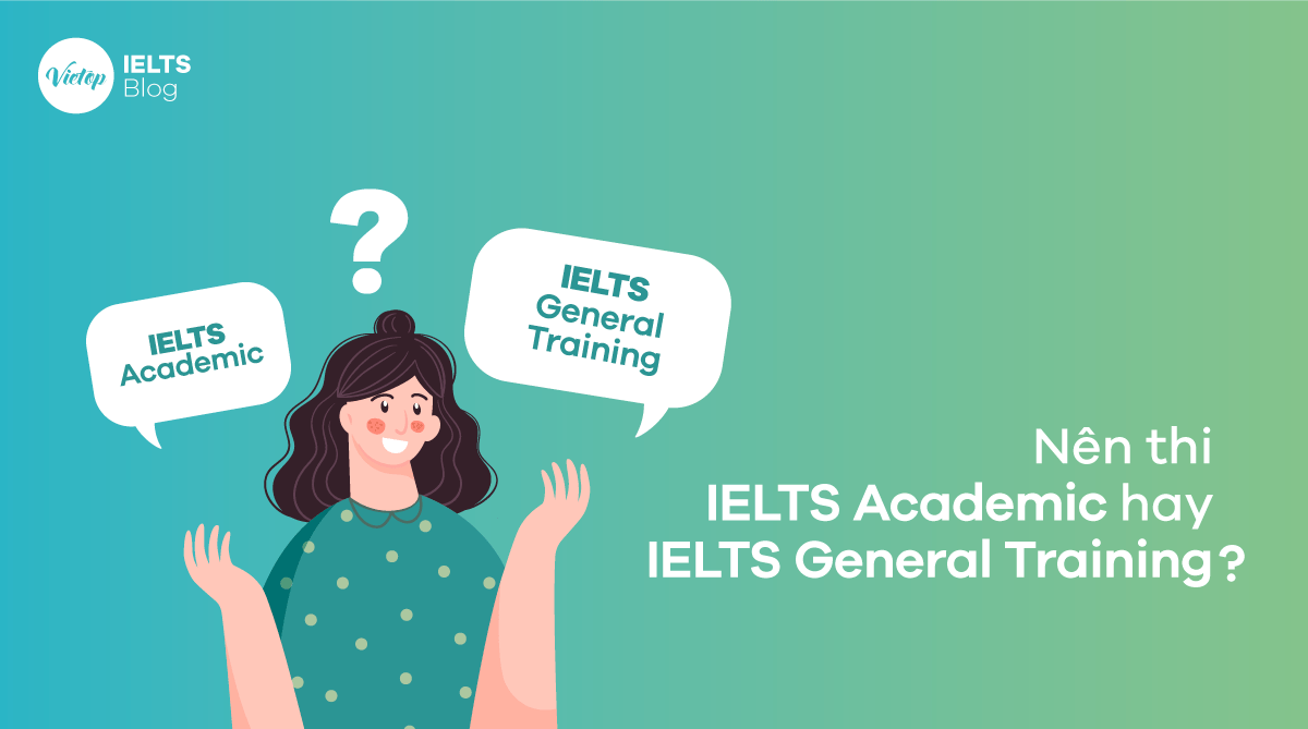 Bài thi IELTS Academic và J88dlcasino Ho Chi Minh City General