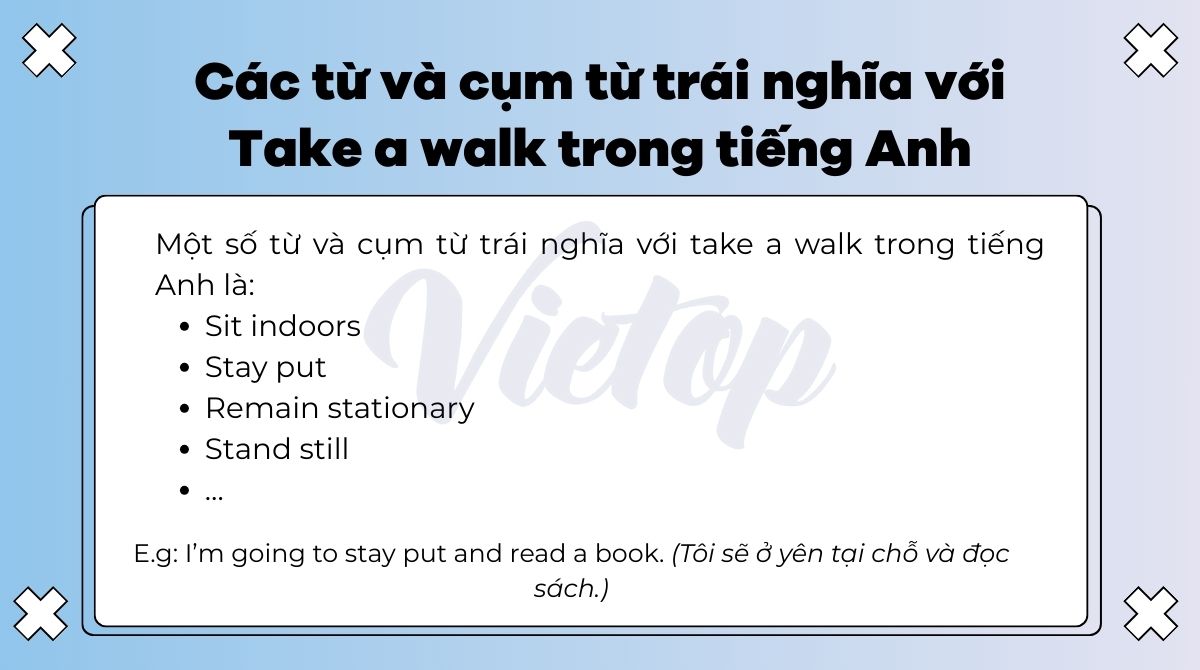 Các từ và cụm từ trái nghĩa với take a walk trong J88DL Trang chính thức J88 hỗ Chí Minh