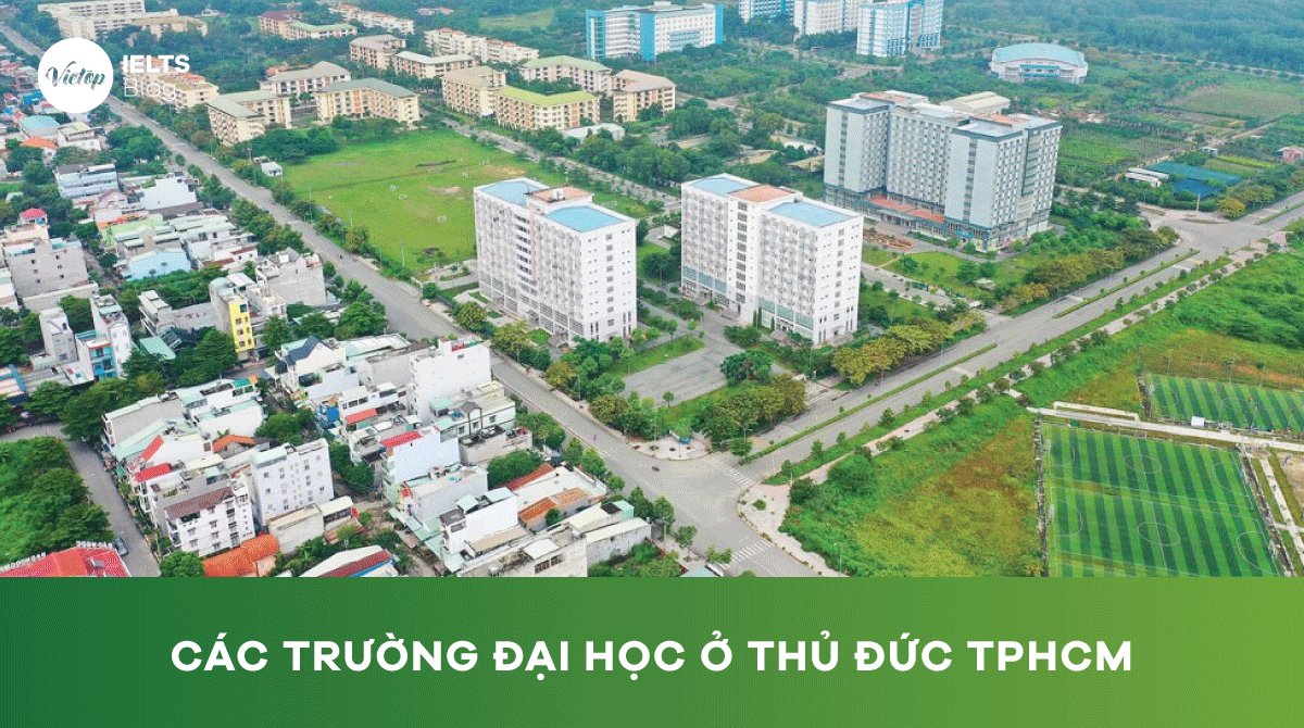 Danh sách các trường đại học ở Thủ Đức TPHCM tốt nhất