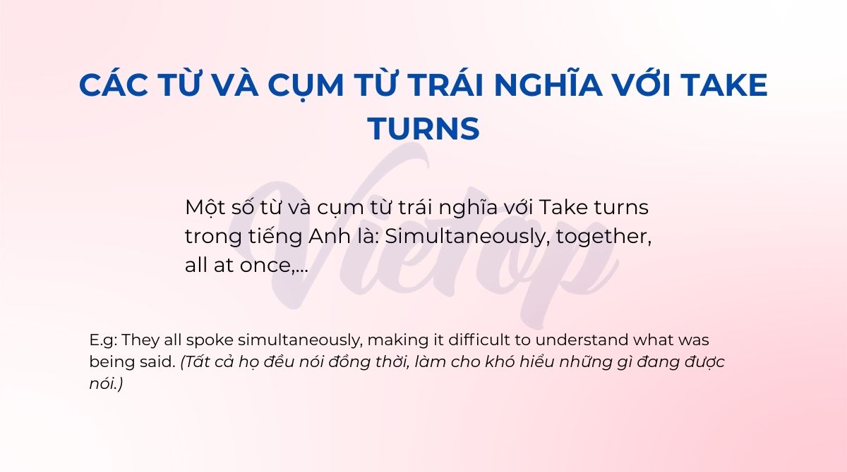 Các từ và cụm từ trái nghĩa với take turns trong J88DL Trang chính thức J88 hỗ Chí Minh