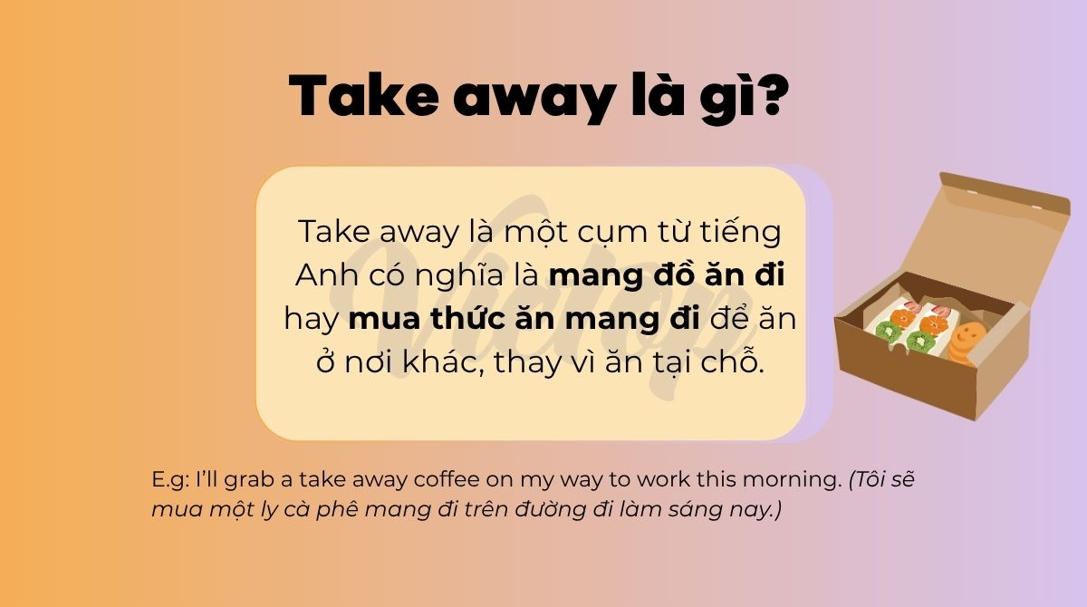 Take away là gì?