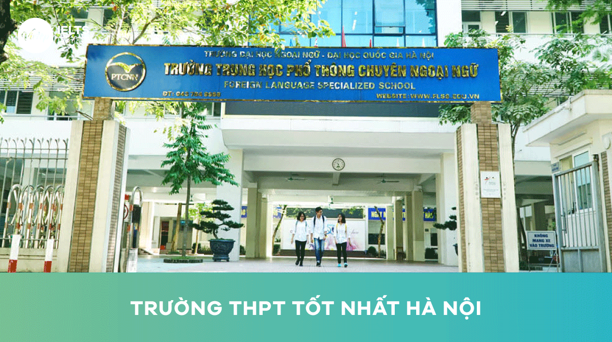 top 10 trường thpt tốt nhất Hà Nội