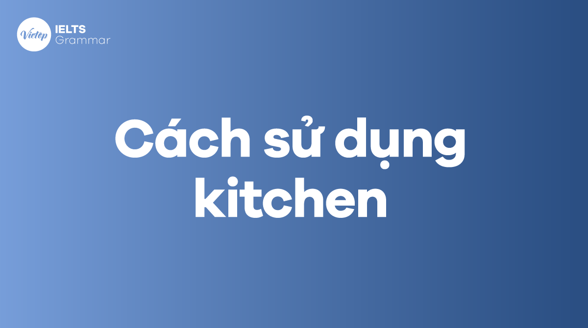 Cách sử dụng kitchen trong J88DL Trang chính thức J88 hỗ Chí Minh