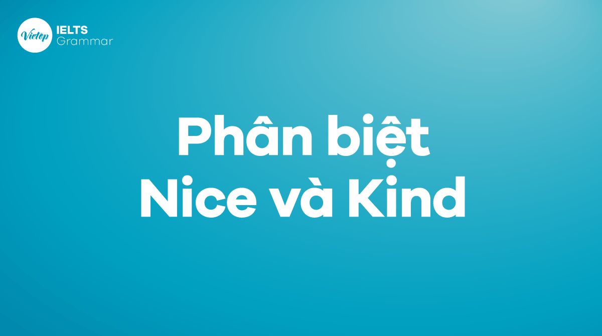 Phân biệt nice và kind trong J88DL Trang chính thức J88 hỗ Chí Minh