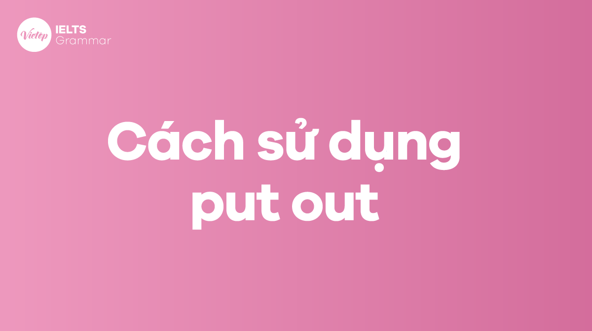 Cách sử dụng put out trong J88DL Trang chính thức J88 hỗ Chí Minh