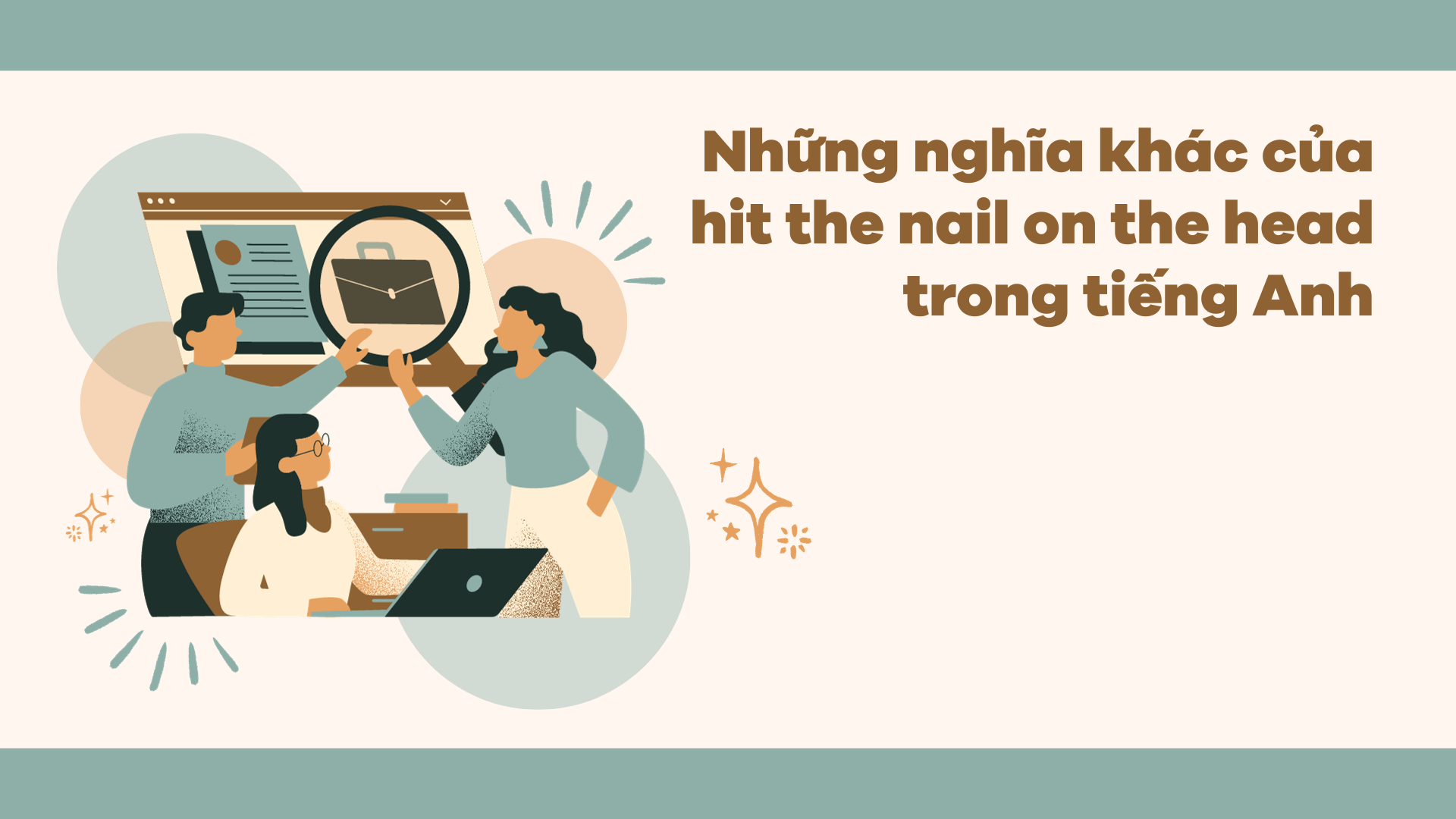 Những nghĩa khác của hit the nail on the head trong J88DL Trang chính thức J88 hỗ Chí Minh