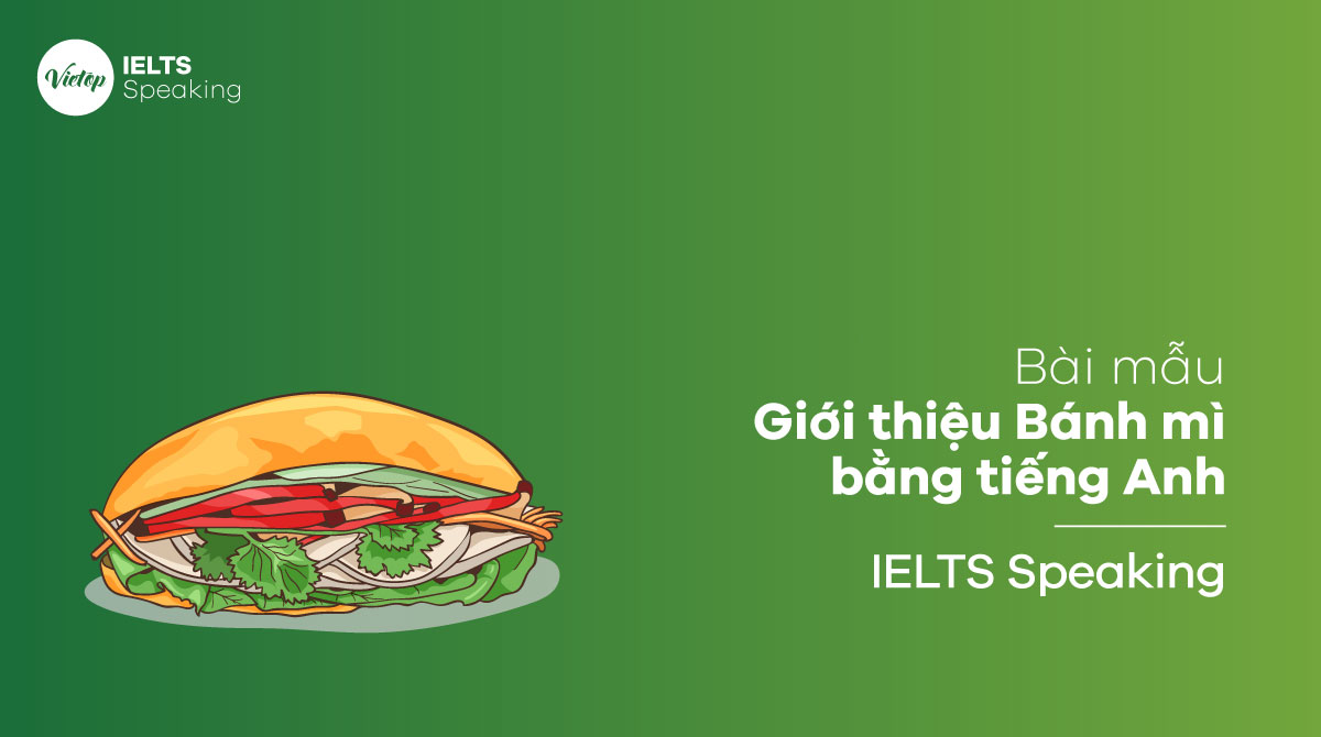Bài mẫu giới thiệu bánh mì bằng J88DL Trang chính thức J88 hỗ Chí Minh