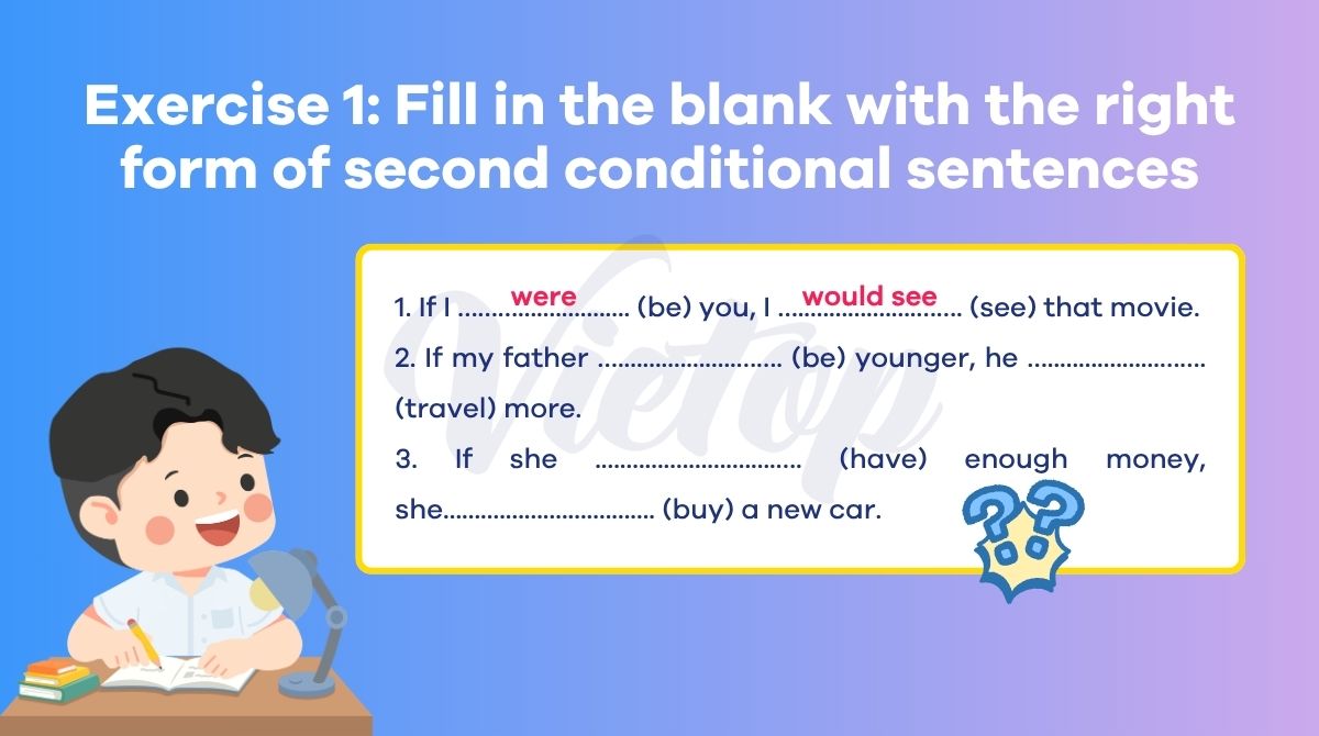 Bài tập câu điều kiện loại 2 số 1