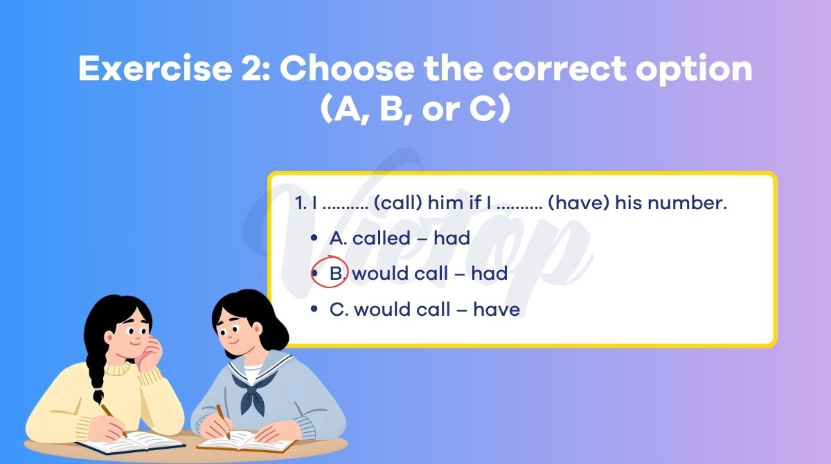 Bài tập câu điều kiện loại 2 số 2