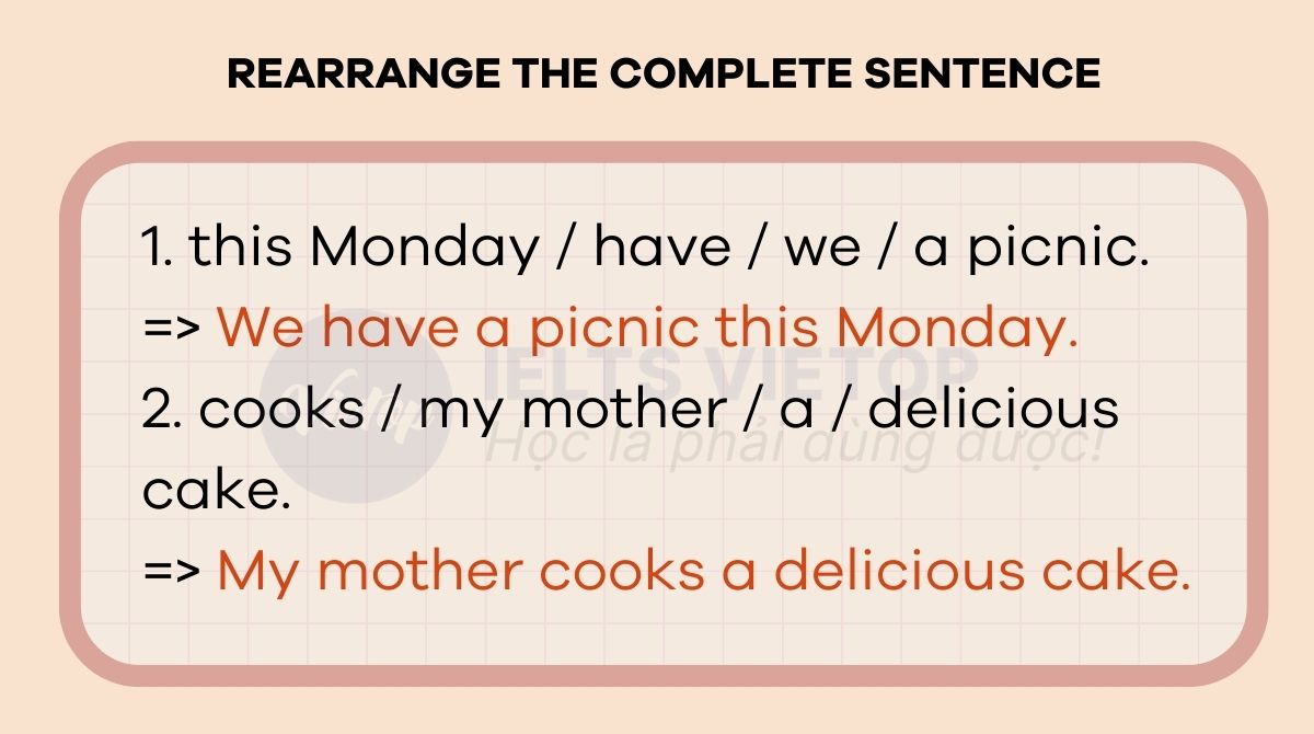 Rearrange complete sentences