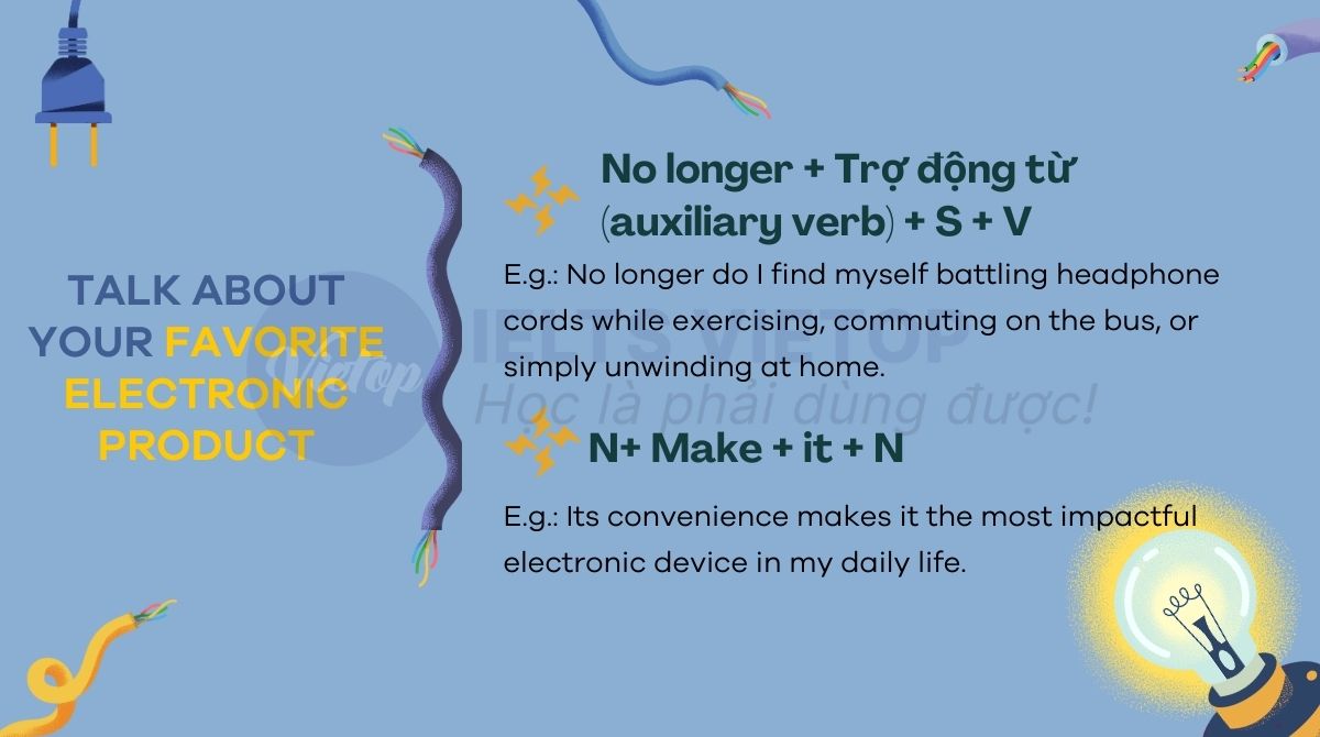 Cấu trúc talk about your favorite electronic product