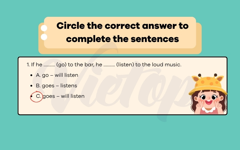 Circle the correct answer to complete the sentences
