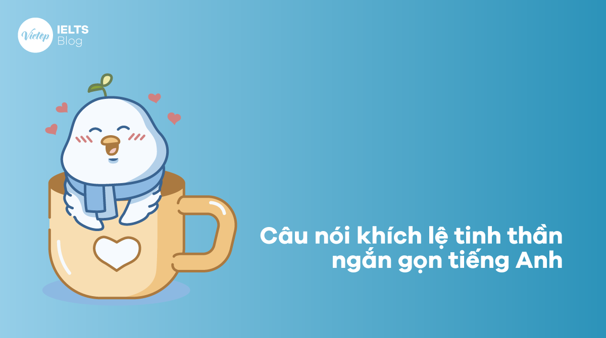 Câu nói khích lệ tinh thần ngắn gọn J88DL Trang chính thức J88 hỗ Chí Minh