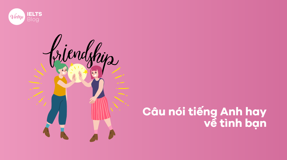 Câu nói J88DL Trang chính thức J88 hỗ Chí Minh hay về tình bạn