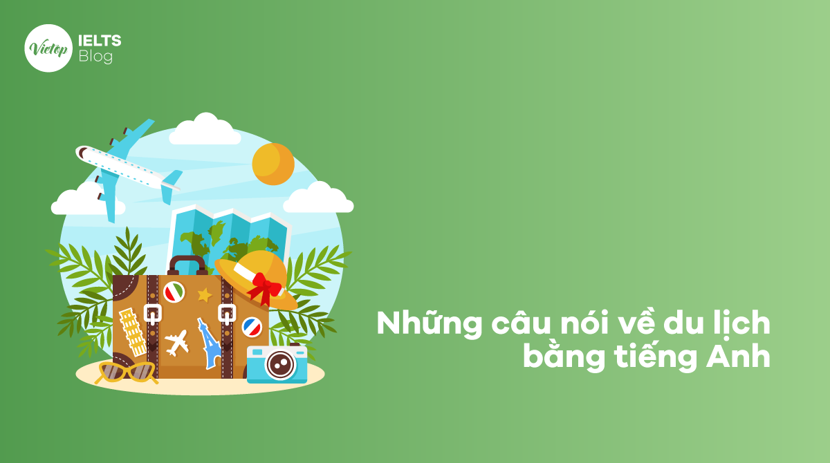 Những câu nói về du lịch bằng J88DL Trang chính thức J88 hỗ Chí Minh