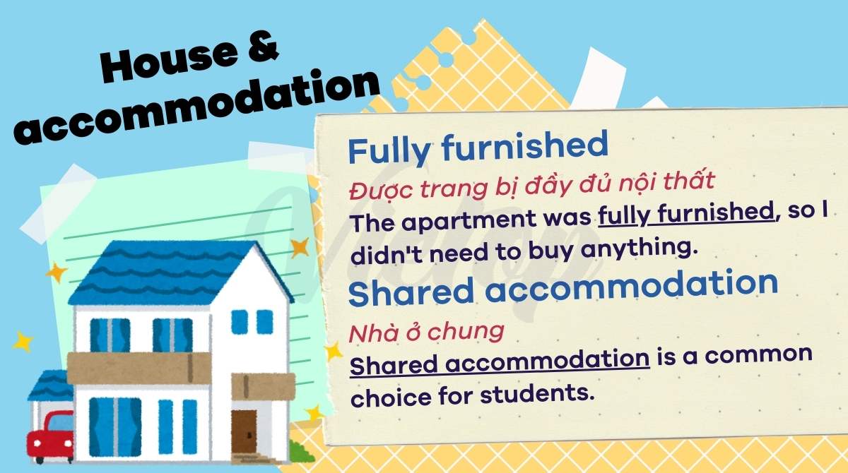 Collocation IELTS chủ đề Housing and Accomodation
