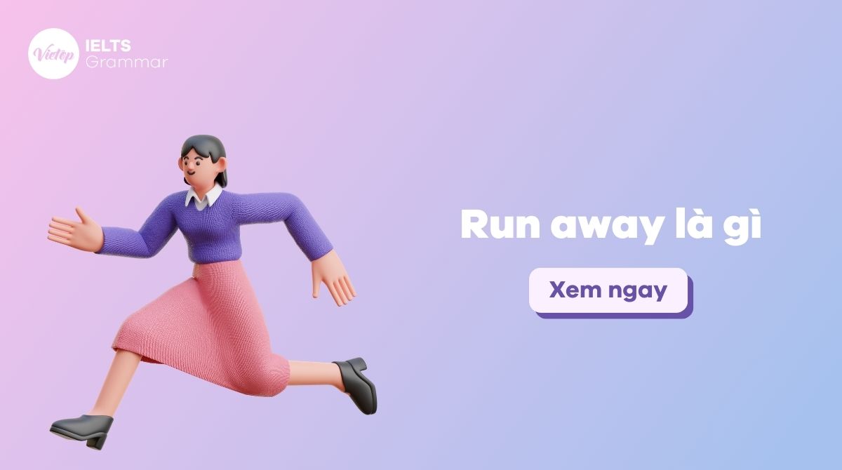 Run away là gì? Cách áp dụng đúng và hiệu quả trong J88DL Trang chính thức J88 hỗ Chí Minh