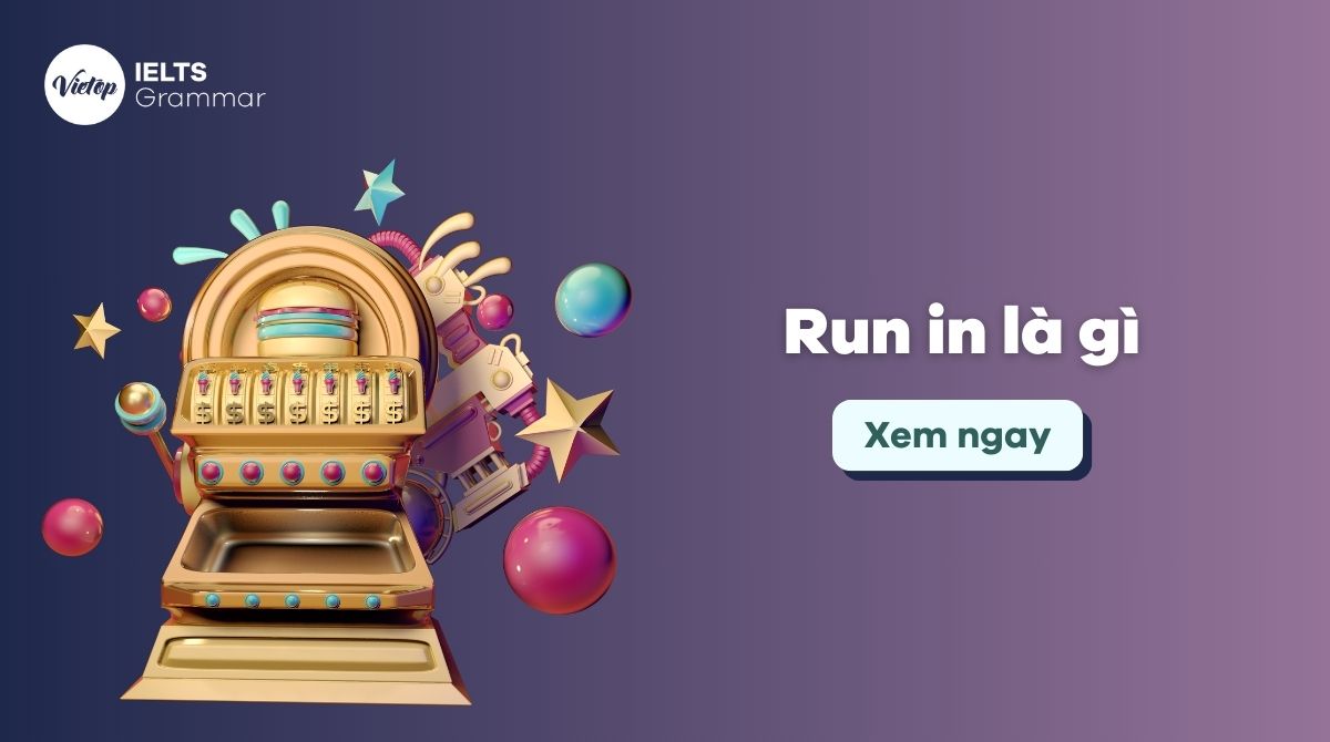 Giới thiệu run in