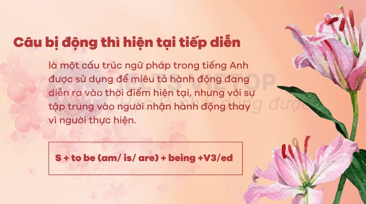 Lý thuyết câu bị động thì hiện tại tiếp diễn