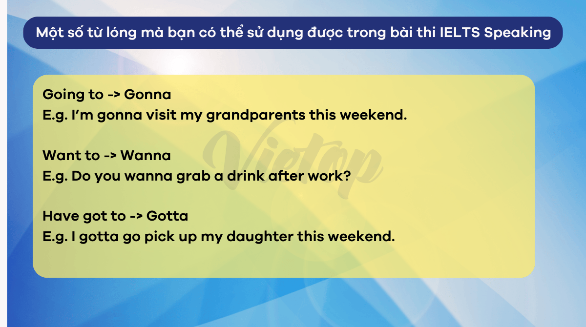 Một số từ lóng có thể sử dụng được trong IELTS Speaking