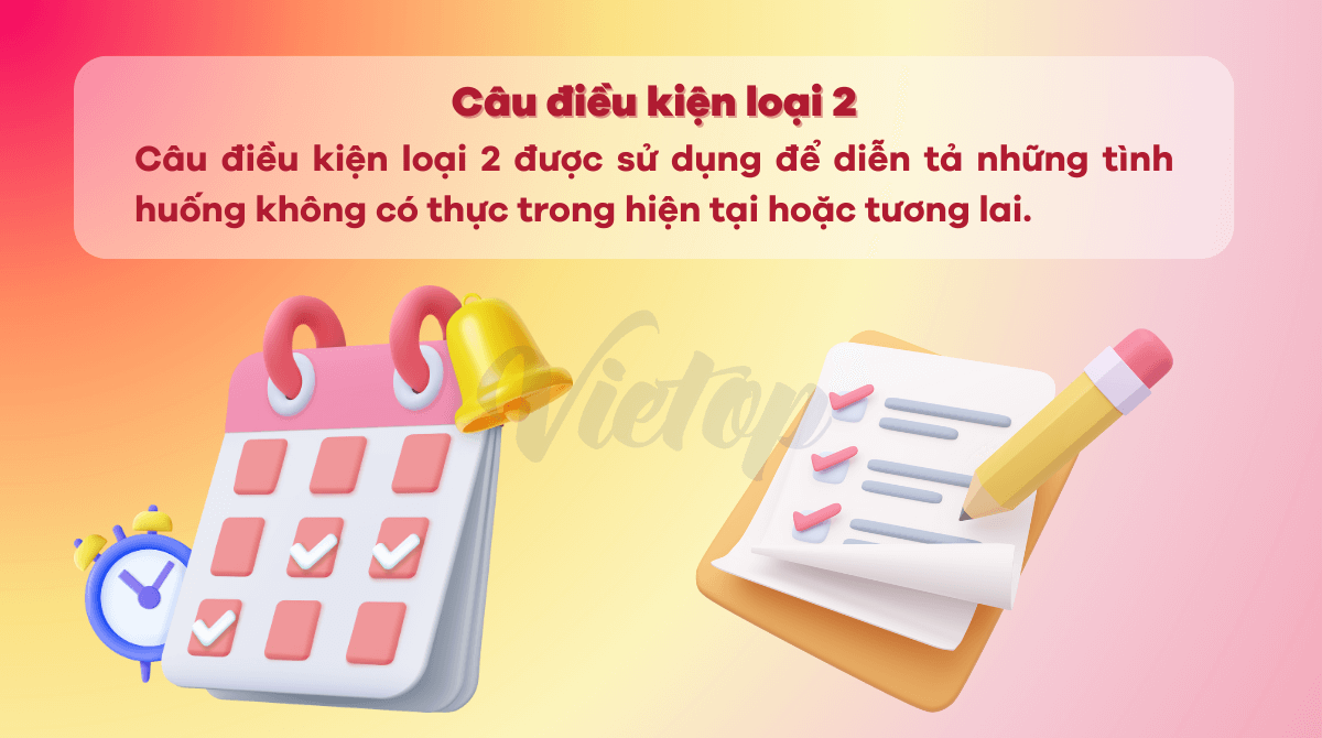 Câu điều kiện loại 2