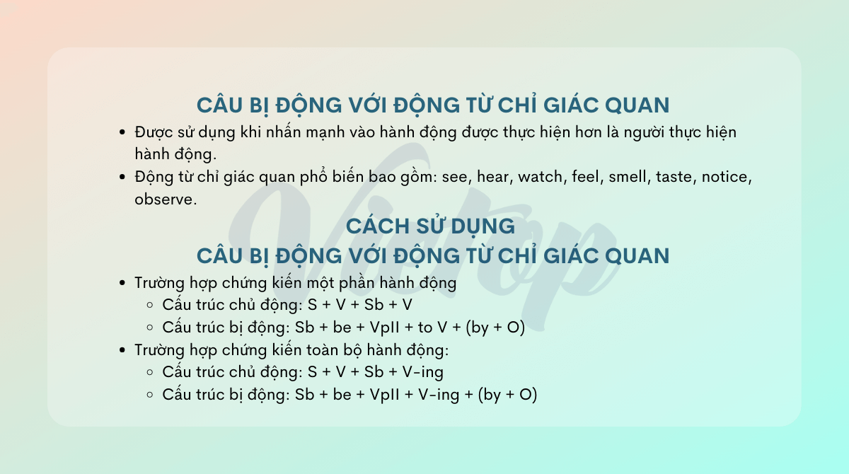 Tổng hợp kiến thức về câu bị động với động từ chỉ giác quan