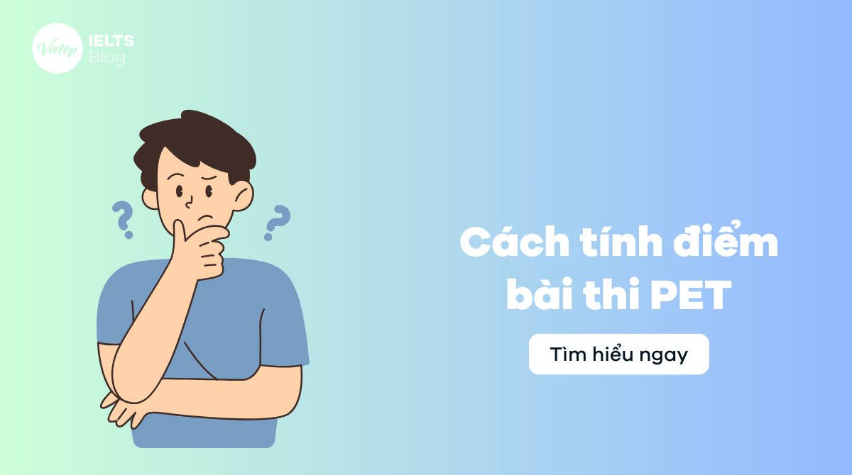 Cách tính điểm bài thi PET