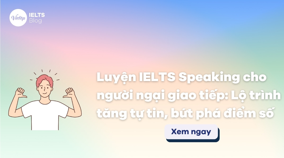 Thumbnail luyện IELTS Speaking cho người ngại J88a1 cá cược trực tuyến